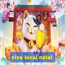 viva local natal